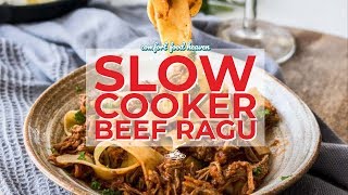 Slow Cooker Beef Ragu [upl. by Lapides]