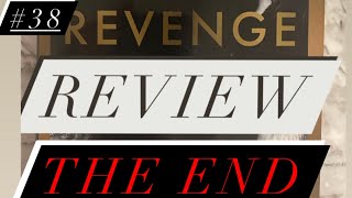 Revenge Review 38 Tom Bower Makes Lots of Dreary Predictions…Was He Right [upl. by Anrev]