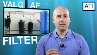 Filter del 2  Valg af filter til akvariet [upl. by Glory]