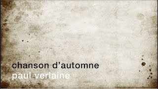 La minute de poésie  Chanson dautomne Paul Verlaine [upl. by Pandolfi]