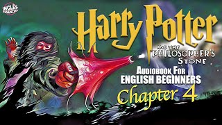 ⚡quotHARRY POTTER  Chapter 4 BOOK 1 🎧Audiobook🎧 in English for Beginners📚✨ [upl. by Irish]