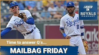 Mailbag Friday for the Kansas City Royals  Kansas City Royals Podcast [upl. by Yralih234]