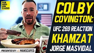 Colby Covington Reacts to UFC 269 Sends Khamzat Chimaev and Jorge Masvidal Stern Warnings [upl. by Casimire]