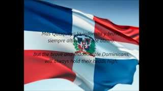 Dominican National Anthem  quotQuisqueyanos Valientesquot ESEN [upl. by Annodahs166]