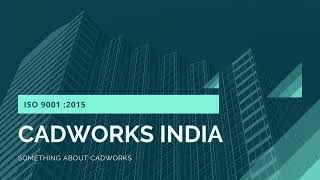 CADWORKS INDIA Introduction  Vision amp Mission  CADWORKS INDIA Pvt Ltd  CADWORKS INDIA Review [upl. by Rubens]