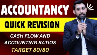 Cash flow and Ratios  Quick Revision  Target 8080 Accountancy  Must Watch [upl. by Ballard501]