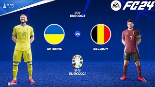 FC 24  Belgium Vs Ukraine  UEFA EURO 2024 Grp E Match  PS5™ 4K60 [upl. by Anig]