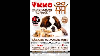 AMIGOS FOREVER KKO 2014 SESION WARM UP TORRO amp BERNA [upl. by Chapell]