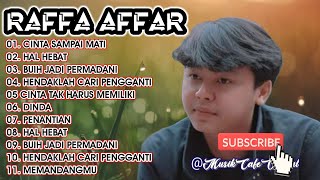 RAFFA AFFAR quotDENGARKANLAH DI SEPANJANG MALAM AKU BERDOAquot Full Album [upl. by Ecarret]