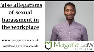 False allegations of sexual harassment in the workplace [upl. by Koah]