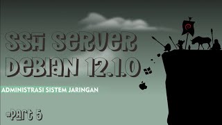 KONFIGURASI REMOTE SERVER SSH DEBIAN 12  ADMINISTRASI SISTEM JARINGAN [upl. by Frasier]