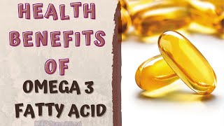 HEALTH BENEFITS OF FISH OIL [upl. by Laurinda425]