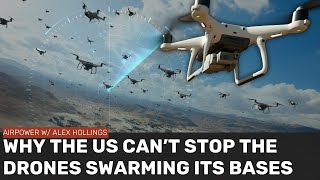 Why the US cant stop the drone swarms flying over its military bases [upl. by Ahsaelat110]