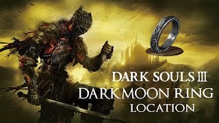 Dark Souls III  Darkmoon Ring Location [upl. by Leong]