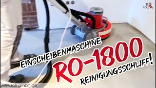 Reinigungsschliff mit der Einscheibenmaschine RO1800 [upl. by Ced]