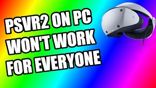 Warning Dont Buy PSVR2 PC Adapter Just Yet  Serious Issues on PC [upl. by Drahsir]