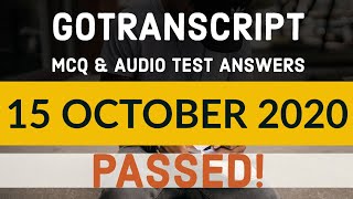 GoTranscript  Go Transcript Test Answers 15 October 2020  gotranscript test answer 2020  Passed [upl. by Bess238]