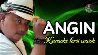 angin karaoke nada pria [upl. by Attenauqa]