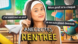 VOS PIRES ANECDOTES de RENTRÉE SCOLAIRE certains vous abusez [upl. by Layman]