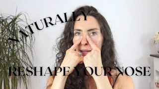 NATURALLY RESHAPE YOUR NOSE WITH THIS EXERCISE NO SURGERY [upl. by Meggs667]