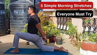 5 Simple Morning Stretches for Flexibility Mobility amp Stiffness Relief in 10 Minutes [upl. by Ahsitneuq944]