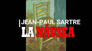 LA NÁUSEA JEAN PAUL SARTRE [upl. by Airolg]