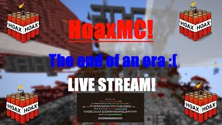 HoaxMC The End Of An Era Minecraft Server Final Hour 😢 [upl. by Bloxberg539]