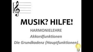 Tonika Dominante Subdomiante  MusiktheorieHarmonielehre  Hauptfunktionen Grundkadenz [upl. by Bannon]