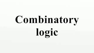 Combinatory logic [upl. by Surtemed]