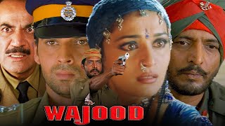 वजूद मूवी  Wajood Movie  Nana Patekar  Madhuri Dixit  Johnny Lever  Mukul Dev  Shivaji Satam [upl. by Almeda721]