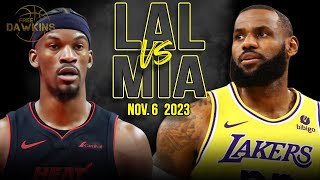 Los Angeles Lakers vs Miami Heat Full Game Highlights  Nov 6 2023  FreeDawkins [upl. by Anaiviv]