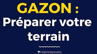 Préparer votre terrain pour semer du gazon [upl. by Caz]