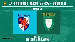 1ª NAC MASC  LIGA  J26  Uharte vs Helvetia Anaitasuna 20232024 [upl. by Eneleoj]