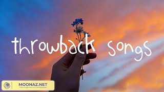 Throwback 2010 songs amp Throwback 2000 songs  Best throwback songs playlist [upl. by Cicenia]