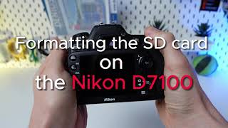 How to Format SD Card on Nikon D7100  StepbyStep Guide [upl. by Marthe]