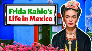 Frida Kahlo Facts  Home Tour Pain Neighborhood Diego Rivera [upl. by Aneekahs]