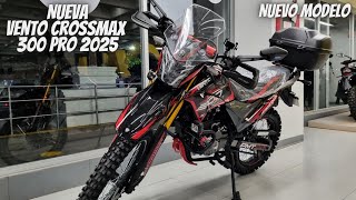 Nueva Vento Crossmax Pro 300 2025😱  ¡Nueva Doble Propósito🔥 [upl. by Nomahs235]