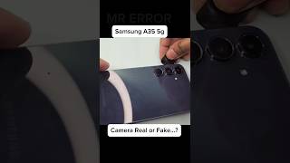 Samsung A35 5g camera are real or fake 😂 [upl. by Nonaihr]