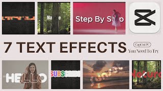 7 Text Effects You Need To Try in CapCut PC  Step By Step Guide [upl. by Seraphina68]