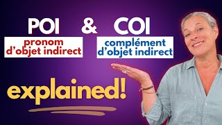 Understanding Complément dobjet indirect COI indirect object complements and pronouns in French [upl. by Delp77]