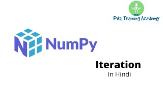 31 Numpy Iteration for Python Hindi [upl. by Anastase]