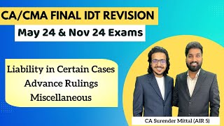 IDT Revision CACMA Final May amp Nov 24  Liability Advance Ruling Miscellaneous  Surender Mittal [upl. by Naimad607]