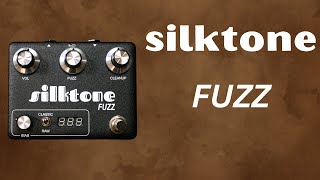 Silktone FUZZ Germanium Fuzz without compromise [upl. by Havard]