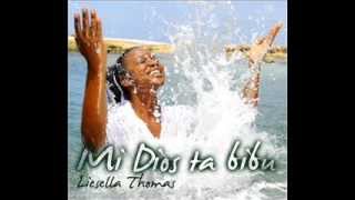 Mi Dios Ta Bibu Liesella Thomas [upl. by Nyrahs234]