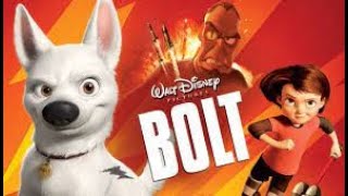 Bolt Full Movie Sorry for the low quality [upl. by Sophie]