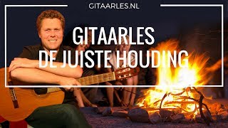 Gitaarles houding bij het gitaar leren spelen [upl. by Kylah590]