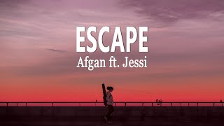 Afgan ft Jessi  Escape Lyrics [upl. by Ylram]