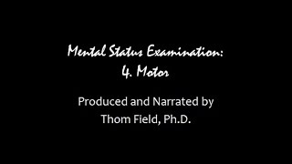 Mental Status Exam Training part 4 Motor Movement [upl. by Esinahs340]