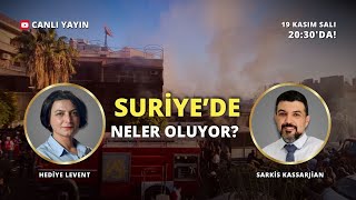 Suriyede neler oluyor Gazeteci Sarkis Kassarjian ile konuşuyoruz [upl. by Cherise717]