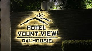 Inside Mount view Hotel in Dalhousie  Best Dalhousie Hotel mountains travel hotel view [upl. by Mcgurn]